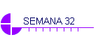 SEMANA 32
